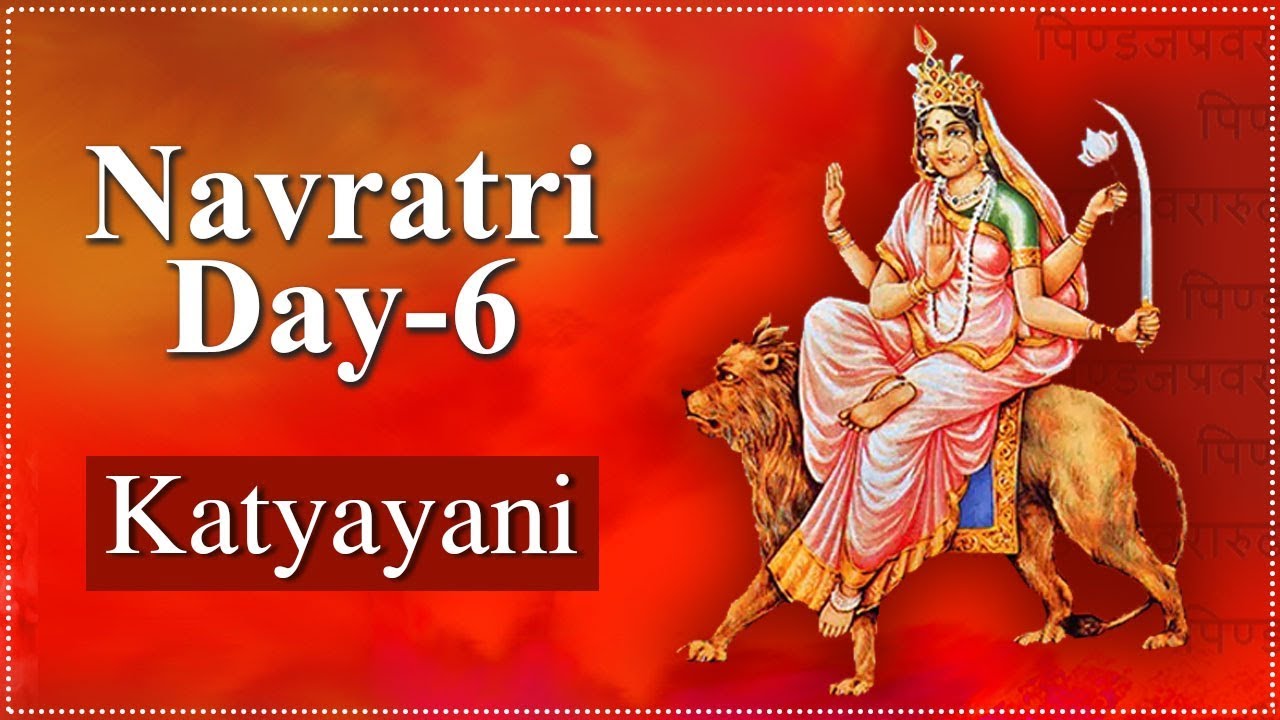 Navratri Day 6 | Importance Of Katyayani Mata | कात्यायनी माता | Navratri Special 2024