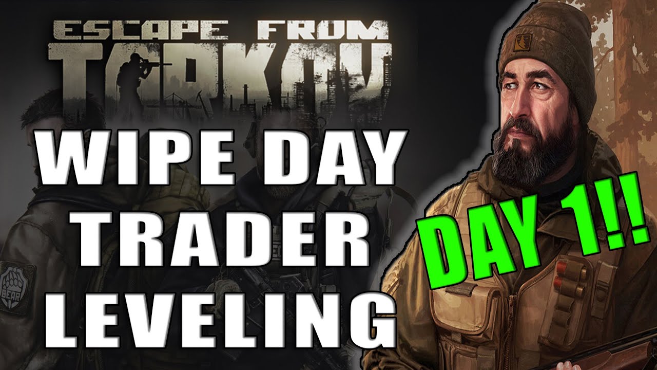 Tarkov Wipe Day Trader Leveling - LVL 2 FAST - Escape from Tarkov Wipe & Trader Guide
