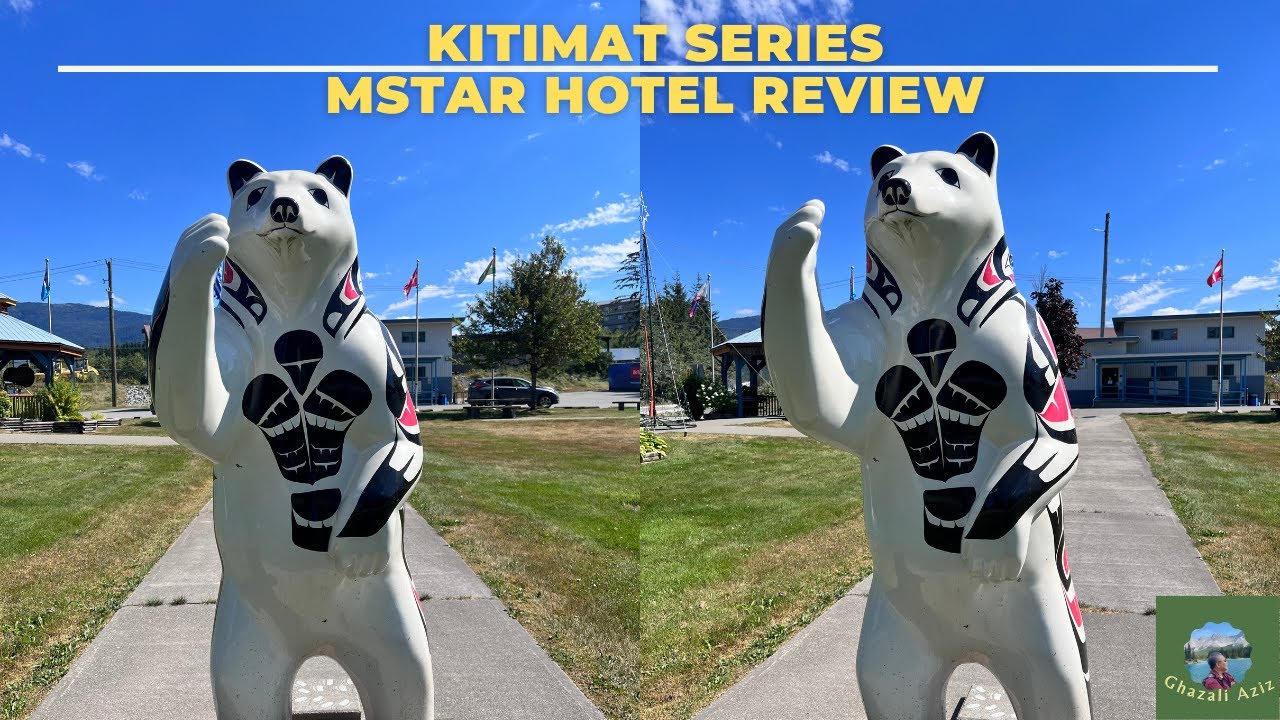 Episode 1 : Kitimat Series - Mstar Hotel Review