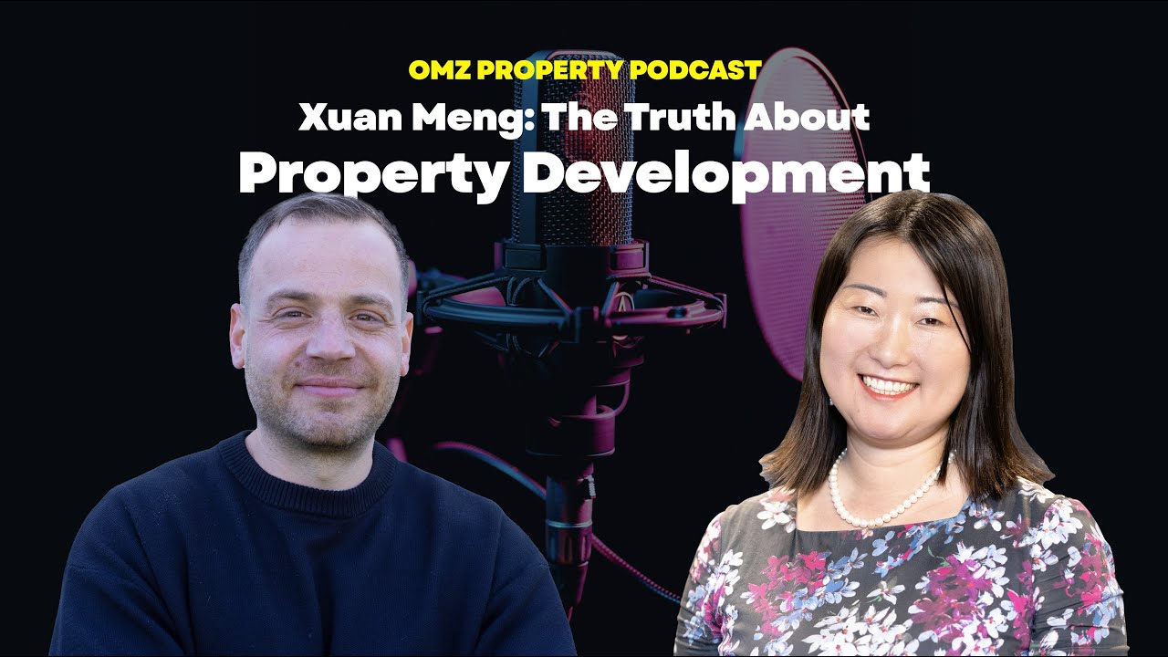 Xuan Meng: The Truth About Property Development