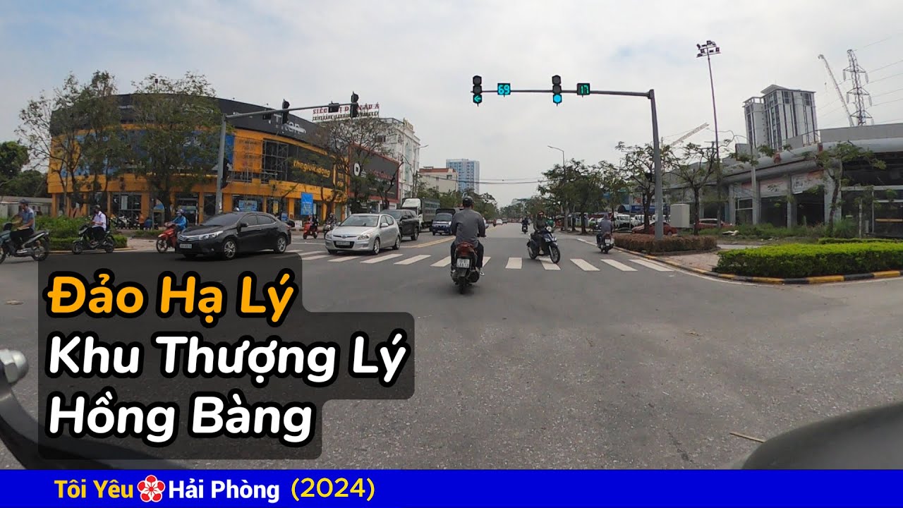 Đảo Hạ Lý, khu Thượng Lý và Hồng Bàng tại Hải Phòng 9/2024