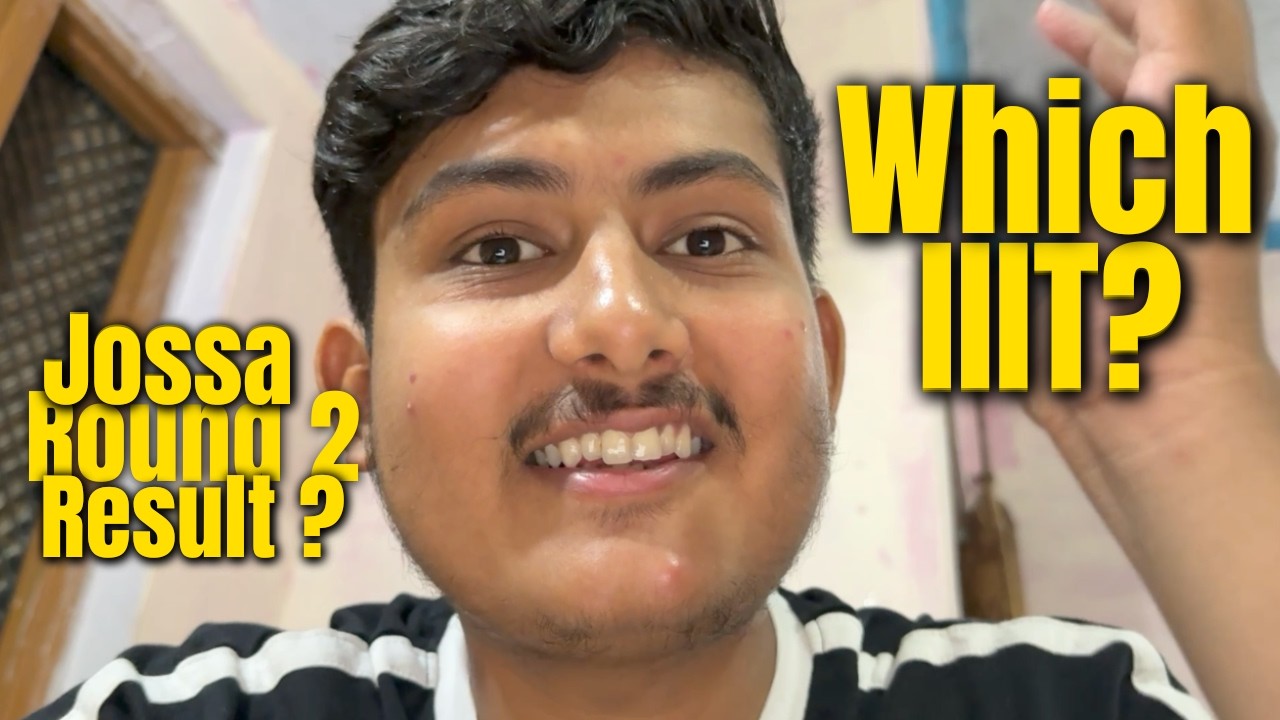 JoSAA Round 2 Result 🔥 | Which IIIT? 😭