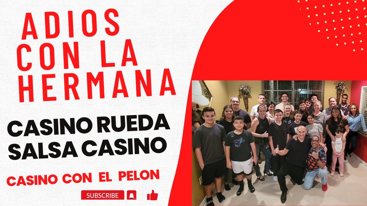 Adios Con La Hermana - Casino Rueda Class - Salsa Casino 2/5/23