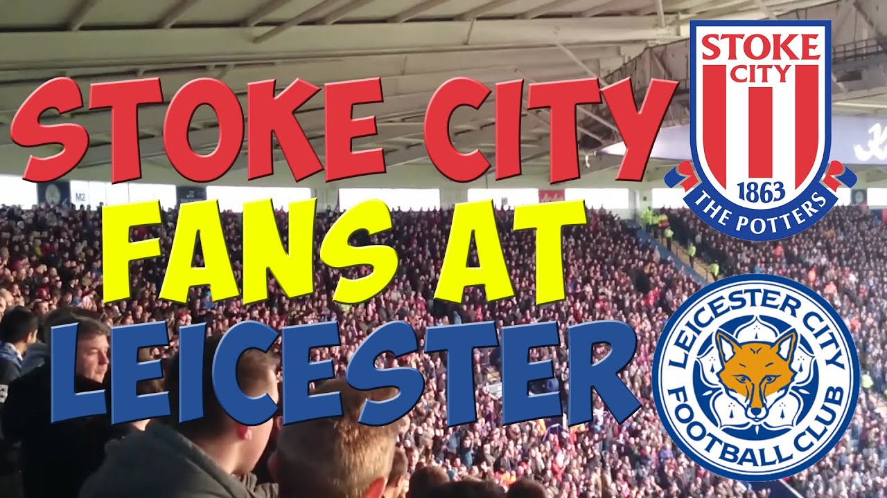 Stoke fans at Leicester || 17/01/15