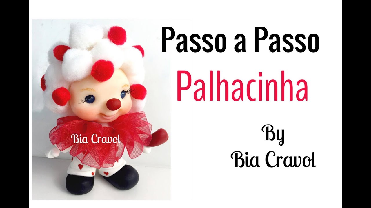 Palhacinho de Biscuit - Passo a Passo - Bia Cravol