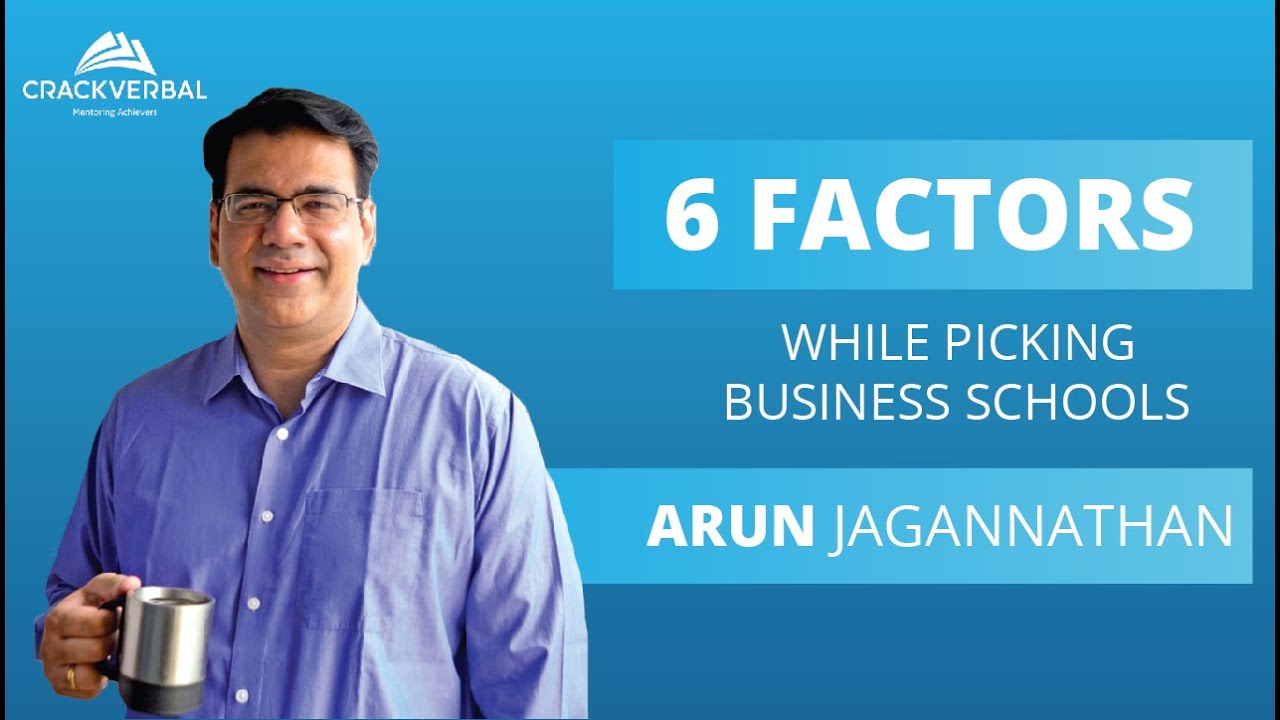 How to Pick The Right Schools For Your MBA  [6 Factors Revealed]