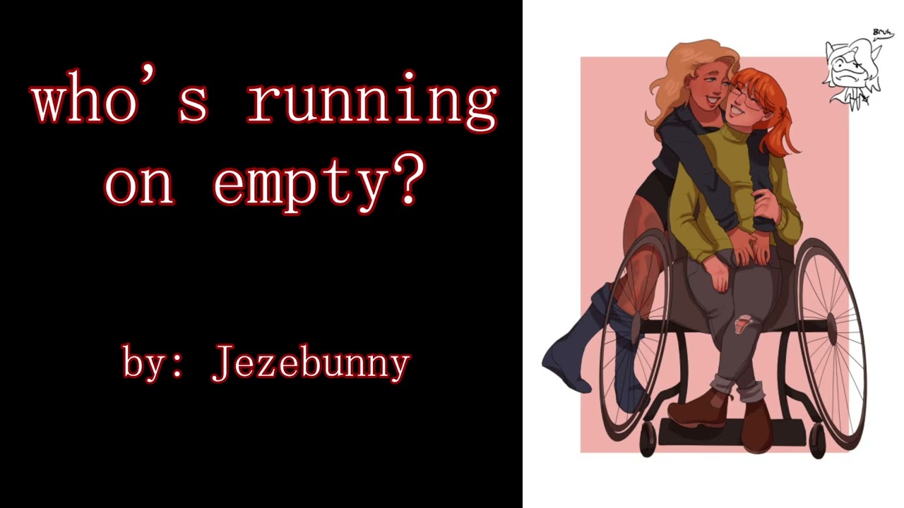 who's running on empty? (Dinah Lance Barbara Gordon DC PODFIC) Oneshot