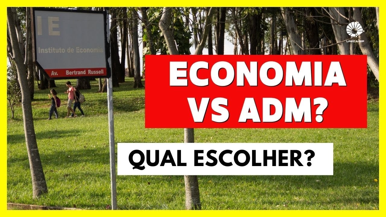 Economia Unicamp vs Administração: Qual é o Melhor Curso para Você?