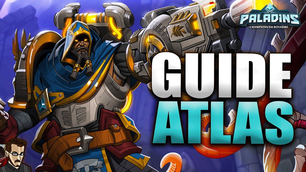GUIDE POUR BIEN DÉBUTER ATLAS EN 2024 ►  TUTO & GAME PRO SUR PALADINS