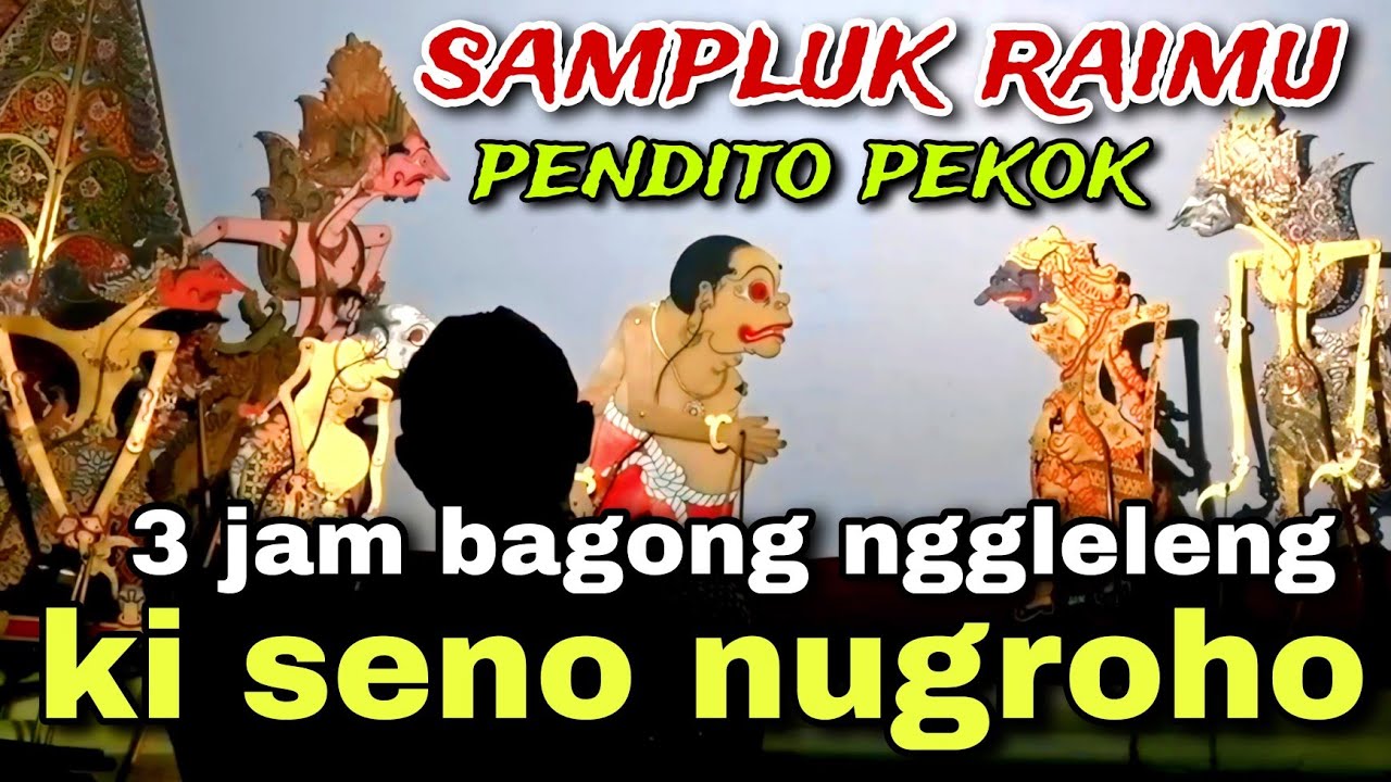 BAGONG NGGLELENG WAYANG KULIT KI DALANG SENO NUGROHO@BagongNgglelengReborn 