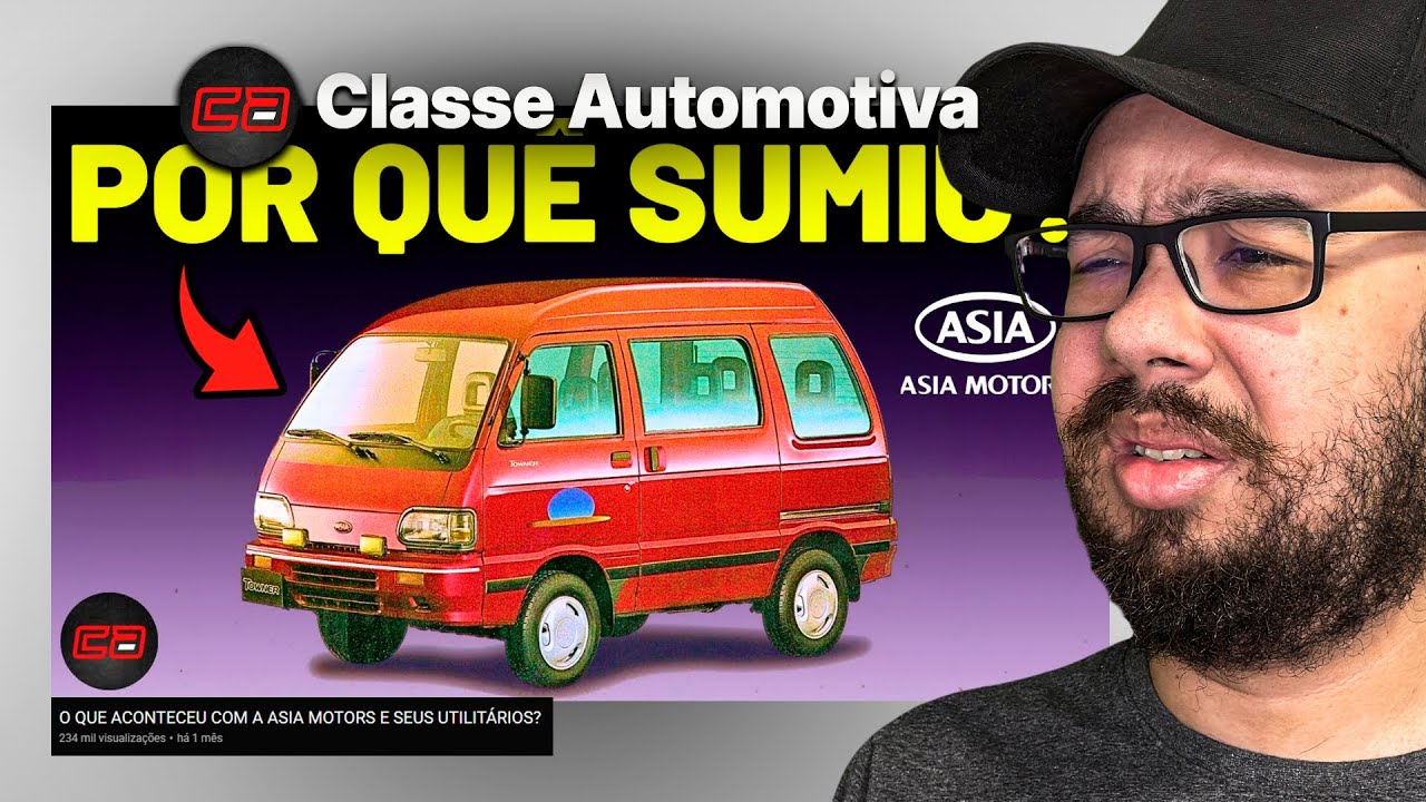 O QUE ACONTECEU COM A ASIA MOTORS? - REACT CLASSE AUTOMOTIVA