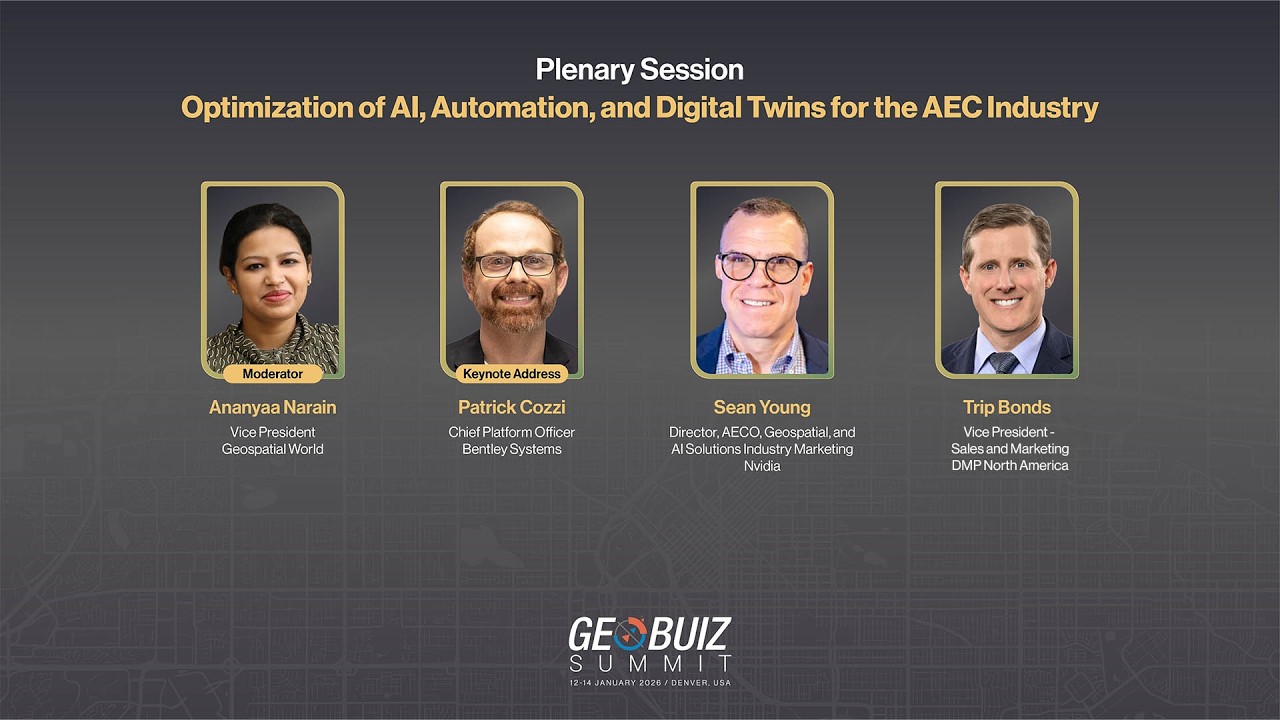 Optimization of AI, Automation, and Digital Twins for the AEC Industry | GeoBuiz Summit 2026