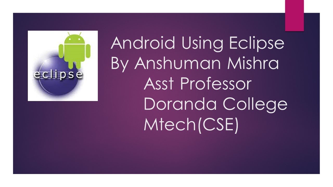 Android Using Eclipse