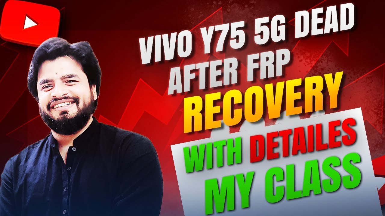 Reviving a Dead Vivo Y75 5G: Unlocking Gone Wrong & Repair Explained (Hindi) | My Software Class |