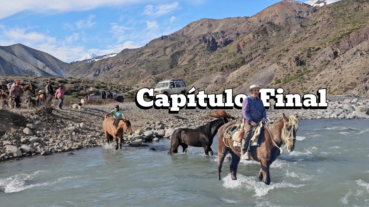 Arreo a las Veranadas Capítulo Final Cruzada del Río relbun cordillera de los Andes Chile como