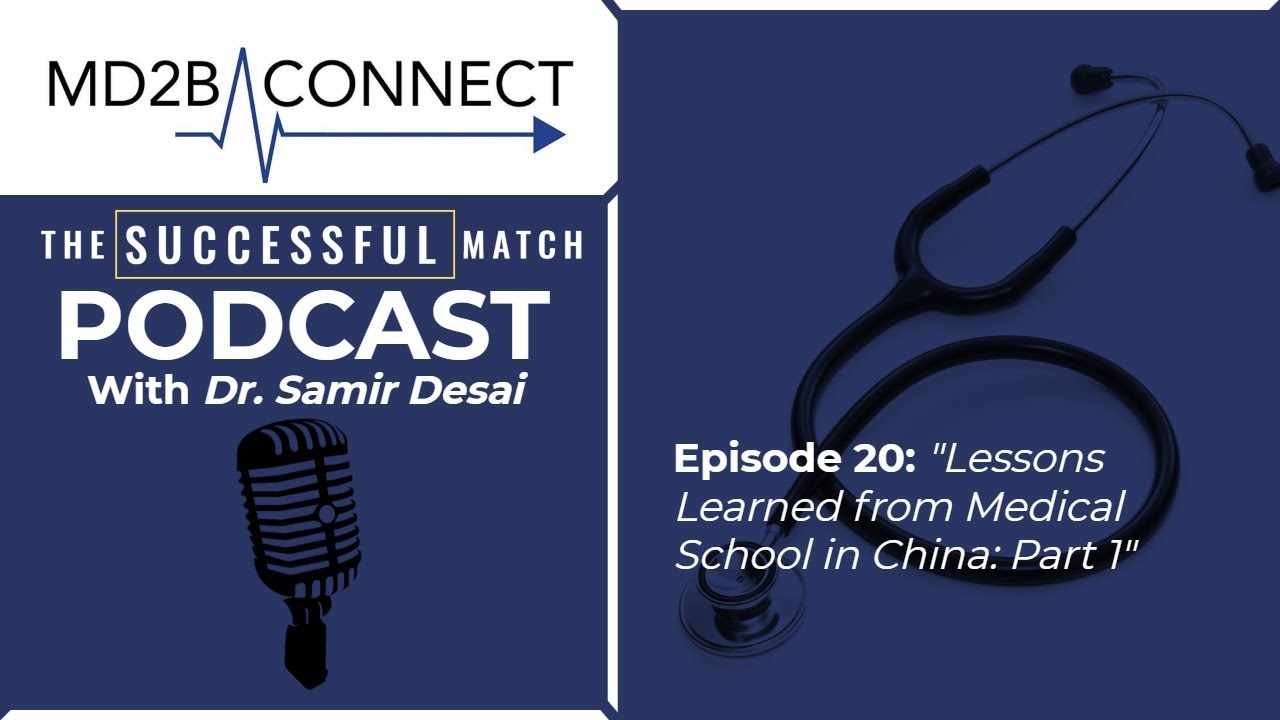 Success in Medicine #20 | Lessons Learned from Medical School in China: Part 1