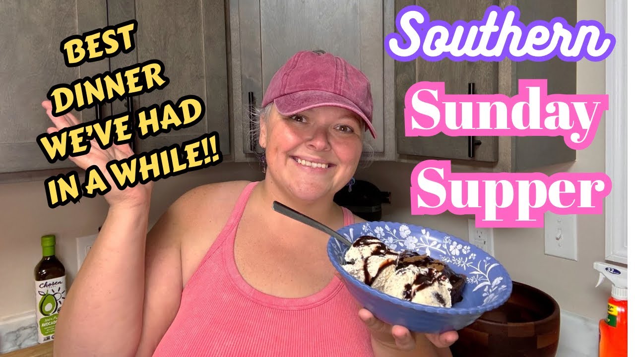 ✨NEW✨Cooking My Family The BEST Sunday Supper - Kids Choice - Southern Cooking