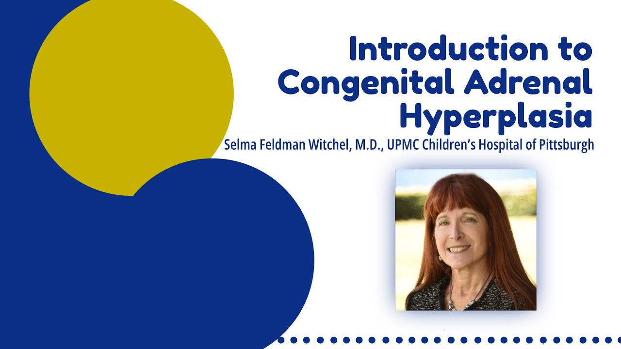Introduction to Congenital Adrenal Hyperplasia: Daily and Emergency Treatment