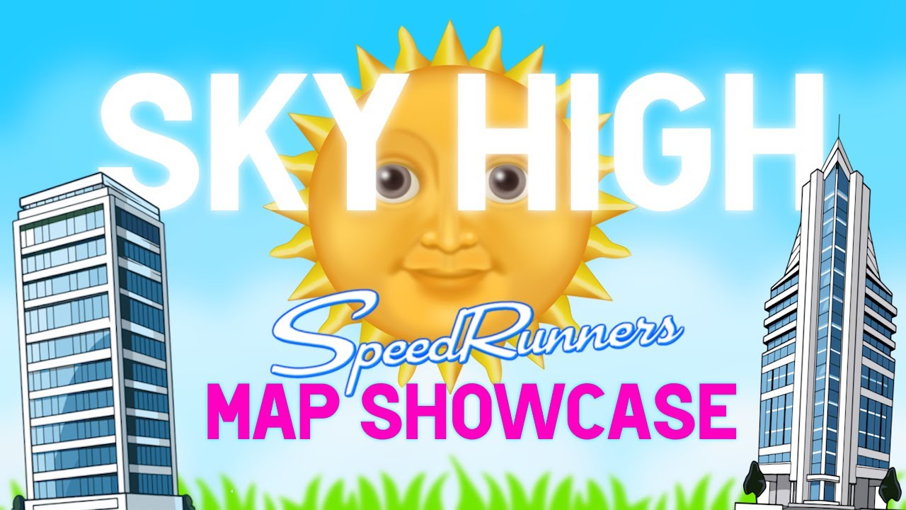 Sky High | SpeedRunners Map Showcase