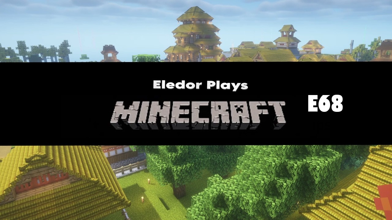 Eledor Plays Minecraft All the Mods 10 Episode 68