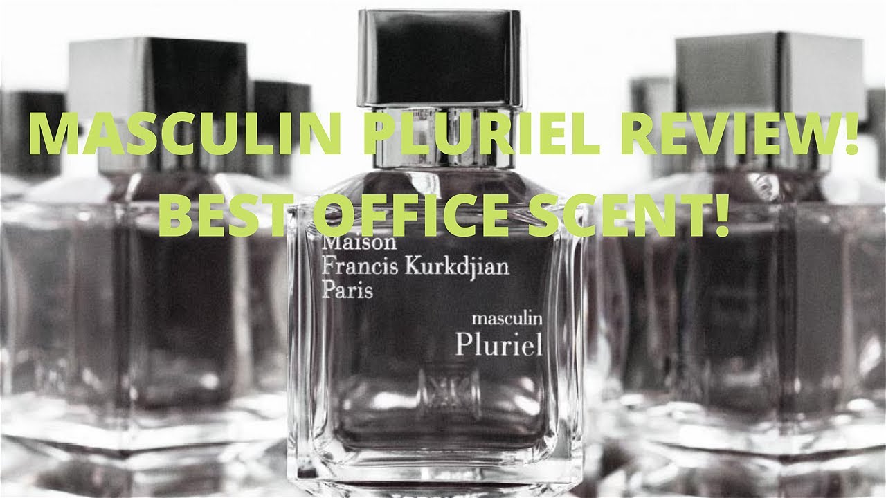 Masculin Pluriel Maison Francis Kurkdjian REVIEW! OFFICE SCENT!