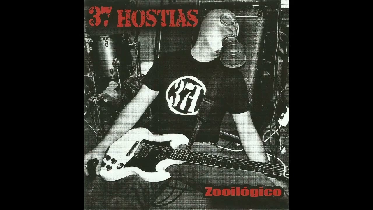37 HOSTIAS - ZOOI&Oacute;GICO DISCO COMPLETO 2013