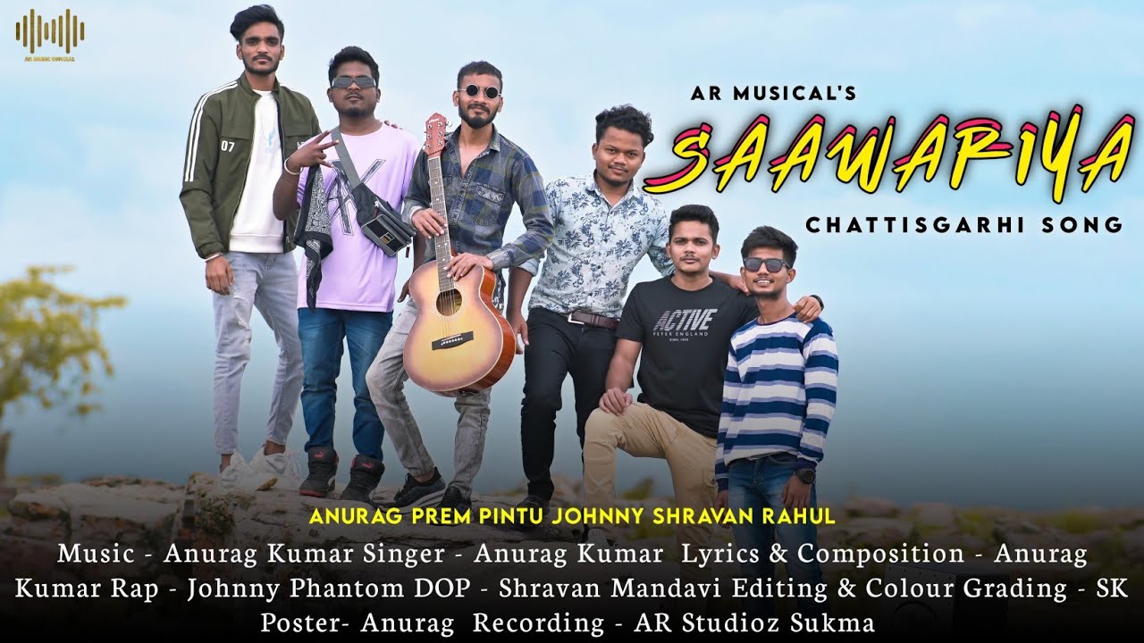 Saawariya II Chattisgarhi  Song II Anurag Kumar Feat. Johnny Phantom II AR Music Official 2023 II