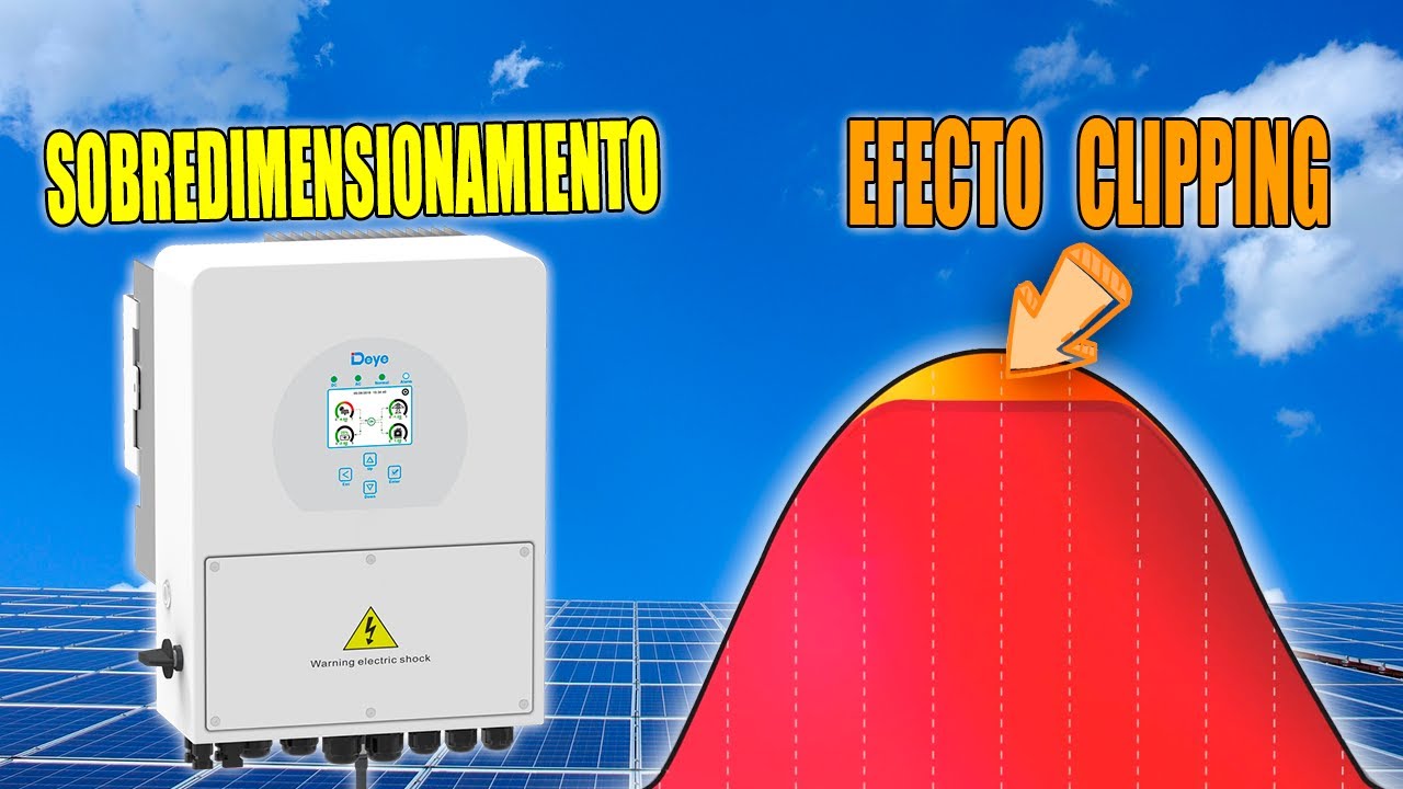 Sobredimensionamiento de paneles solares e inversor - Factor de Escala - Clipping
