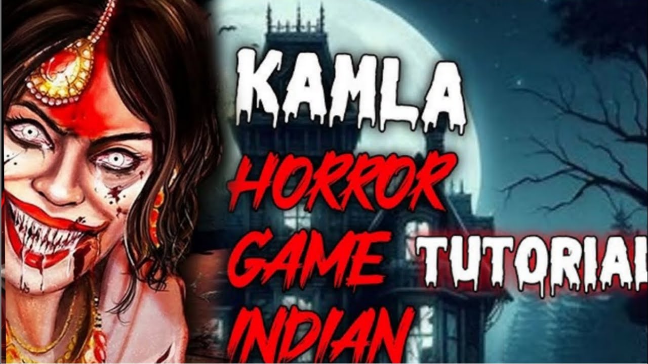 KAMLA _ FULL GAMEPLAY OF INDIAN HORROR GAME 😱