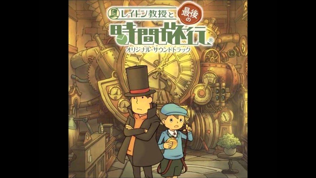 01 - Theme of the Last Time Travel - Professor Layton and the Last Time Travel Soundtrack