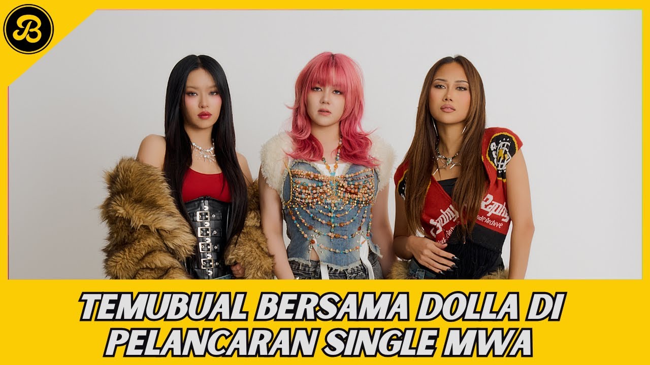 TEMUBUAL BERSAMA DOLLA DI PELANCARAN SINGLE MWA DI BUKIT BINTANG