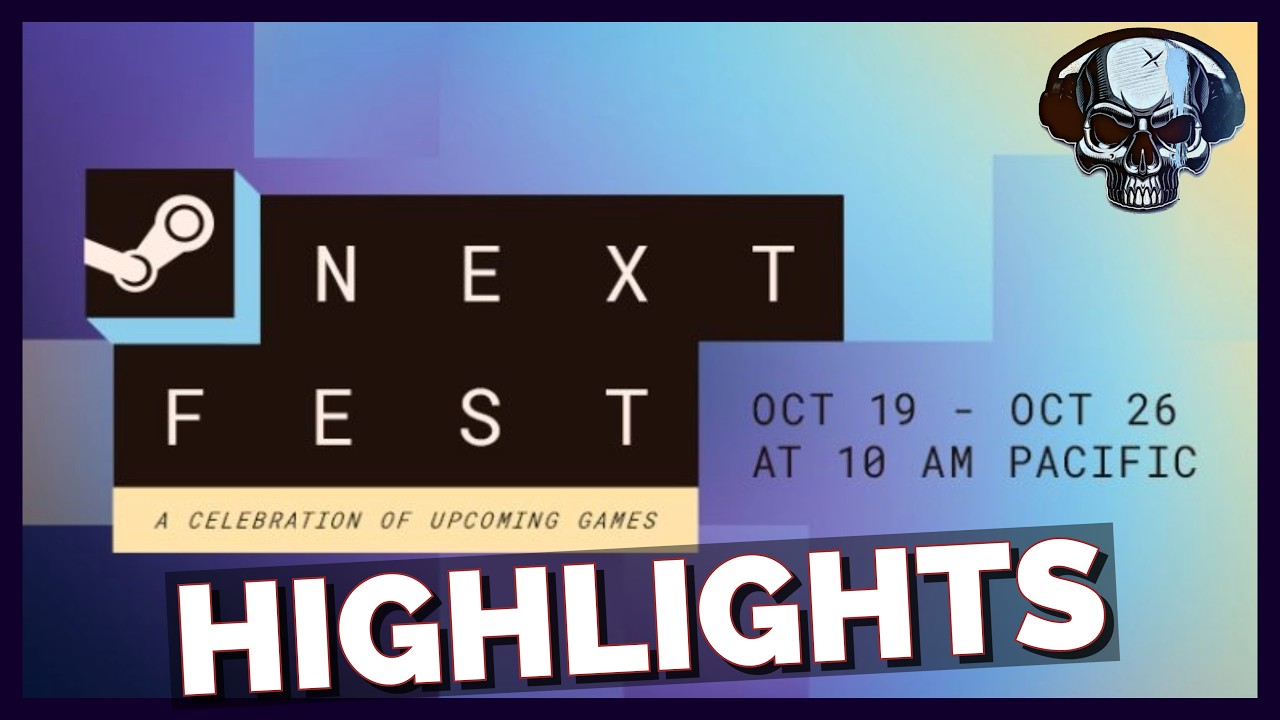 Steam Next Fest Highlights - October