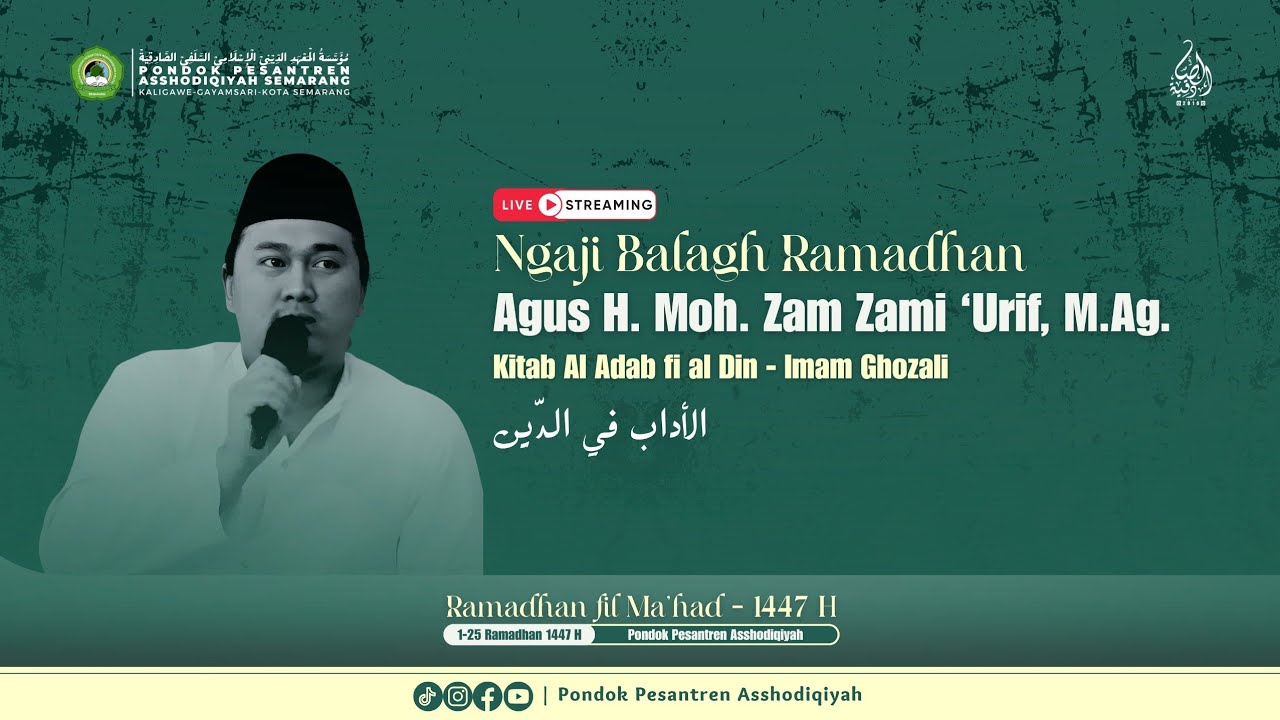#12 Ngaji Balagh Ramadhan Fil Ma'had | Kitab Al Adab Fi Al Din | Gus H. Moh. Zam Zami 'Urif, M.Ag.