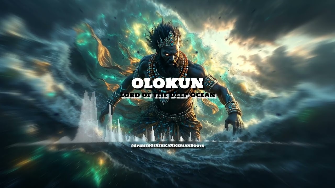 Olokun — Lord of the Deep Ocean | Nigerian Myth Folk Song