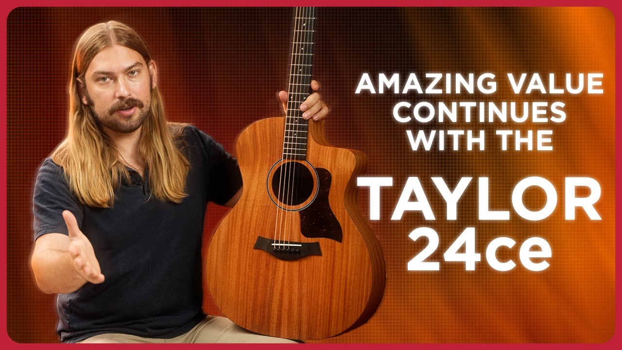 The Insane Value Continues! Full-Sized Mahogany Top Taylor for Under $600 | Taylor 24ce Review