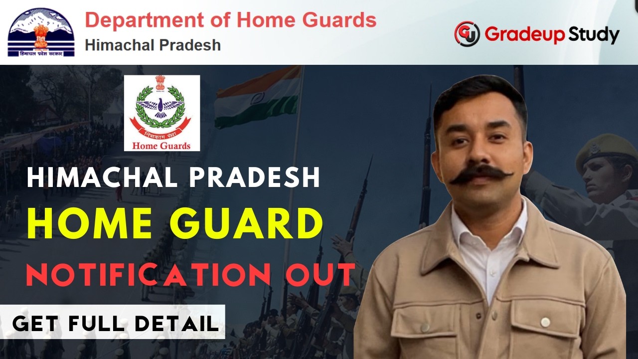 HP Home Guard Official Notification Out 2026 | Get Full Detail | Gradeup Study