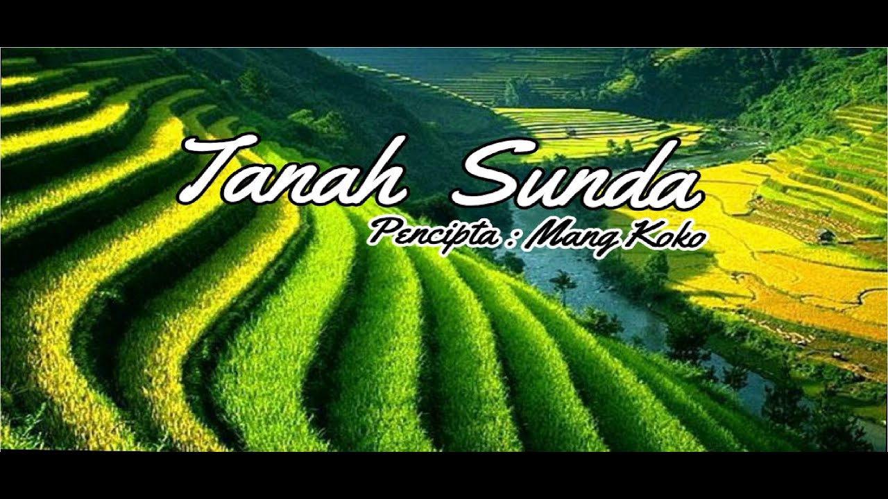 Tanah Sunda~Lirik~