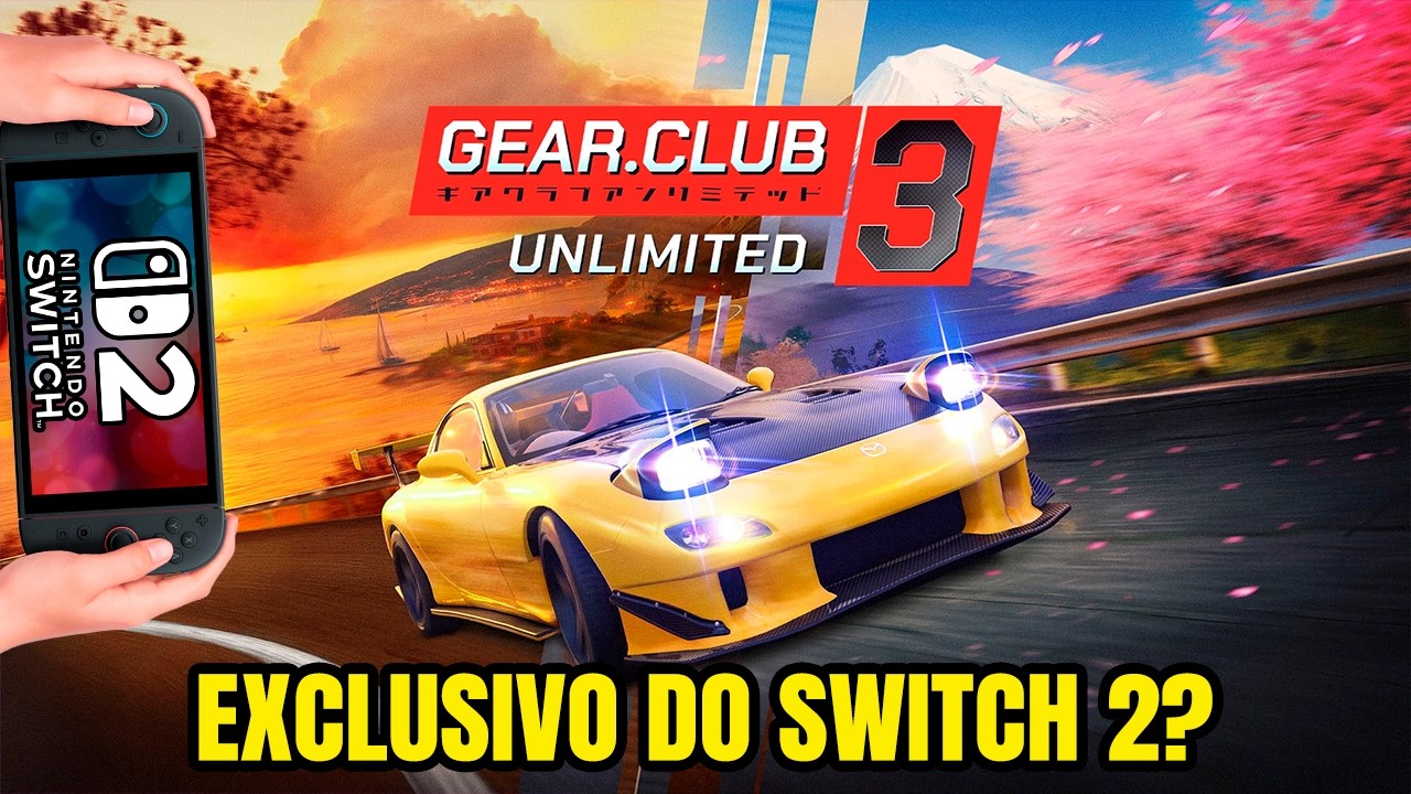 Gear.Club Unlimited 3 Está IMPRESSIONANTE no Switch 2!