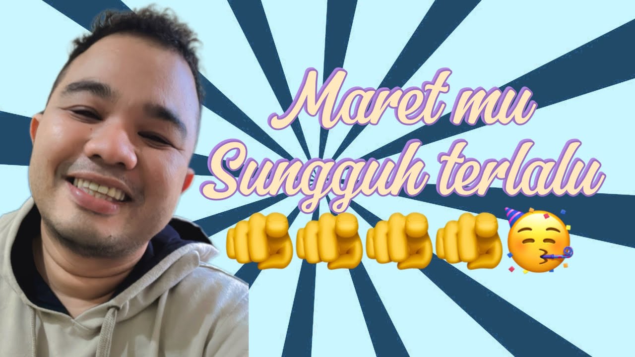🔥WOW!! SEDIKIT BOCORAN TENTANG MARET LU🔥