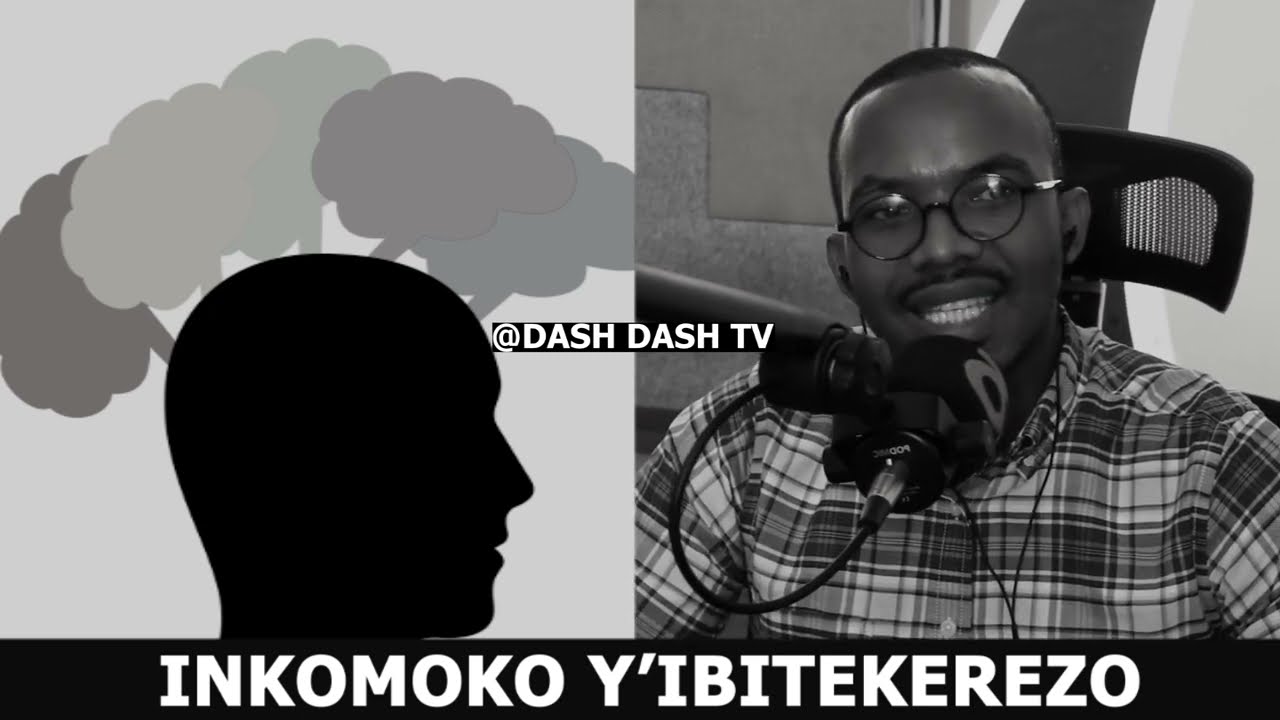UBWIRU KU NKOMOKO Y'IBITEKEREZO (IGICE CYA MBERE)
