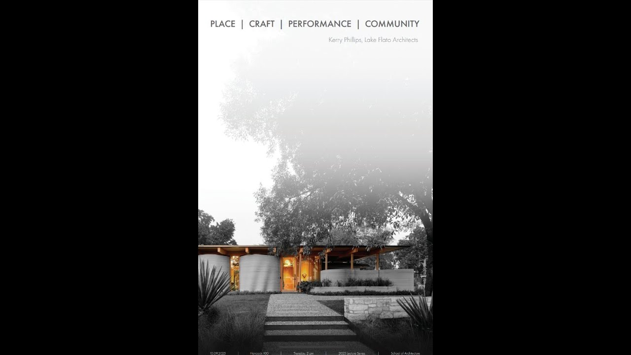 Fall 2025 Lecture Series | Kerry Phillips: Place | Craft | Performance | Community