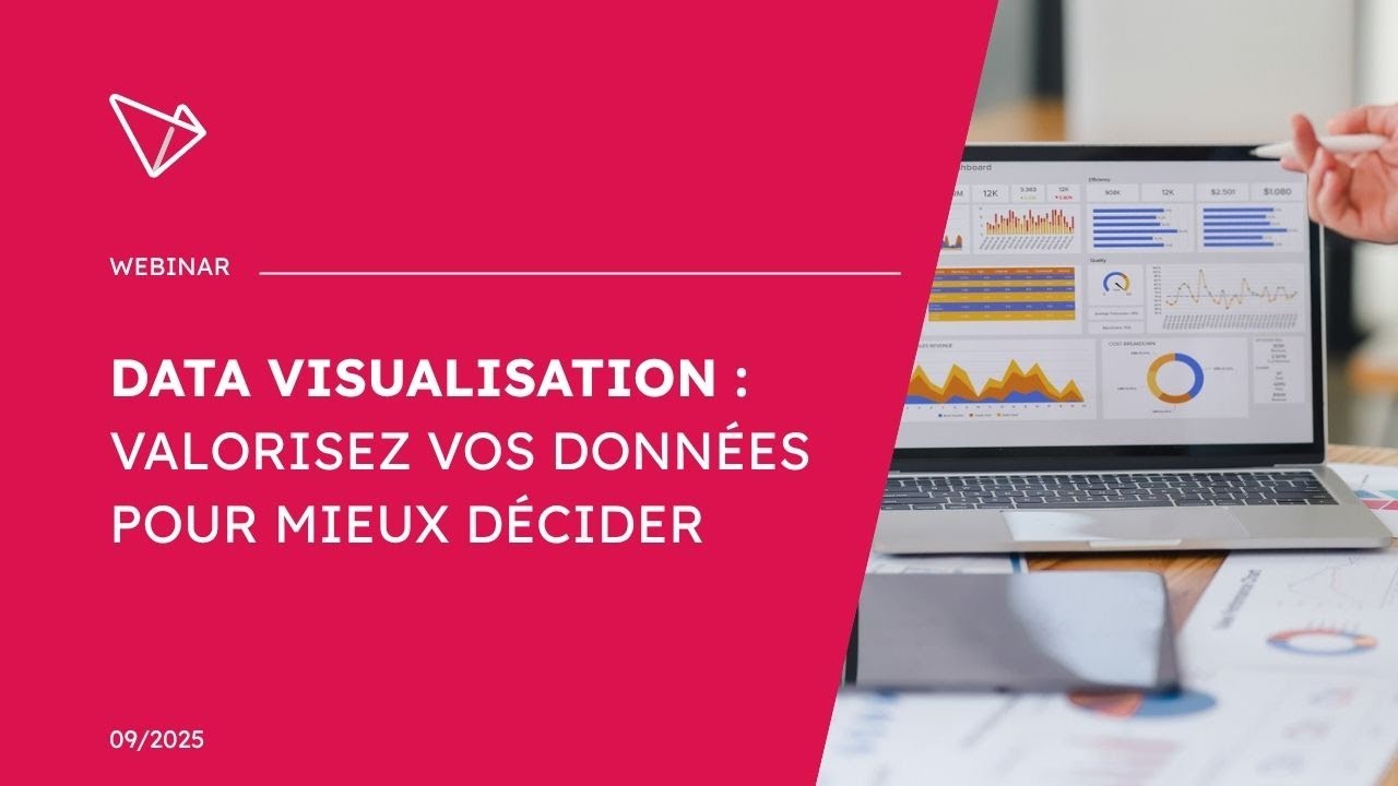[WEBINAR] - Data Visualisation : valorisez vos données pour mieux décider - Sept2025