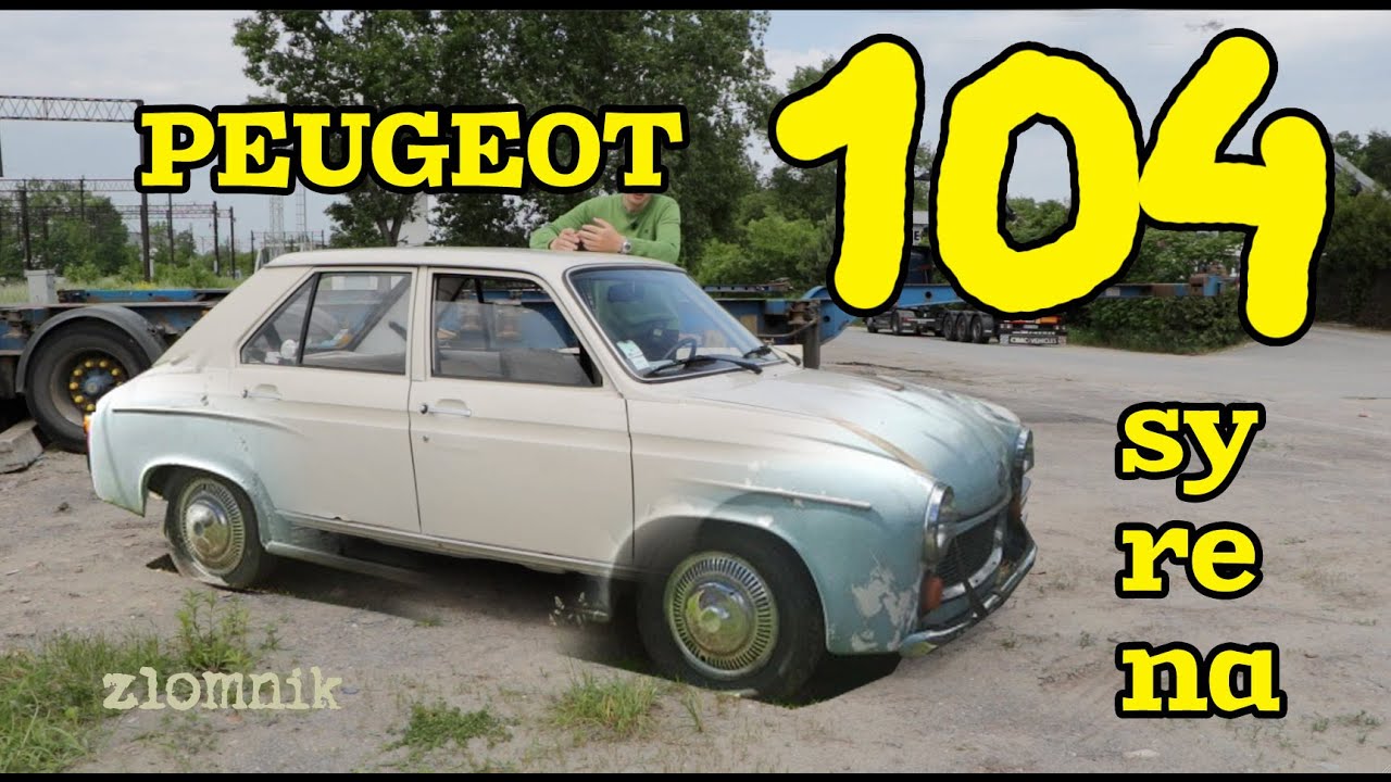 Złomnik: Peugeot 104 jechał na renomie Syreny 104