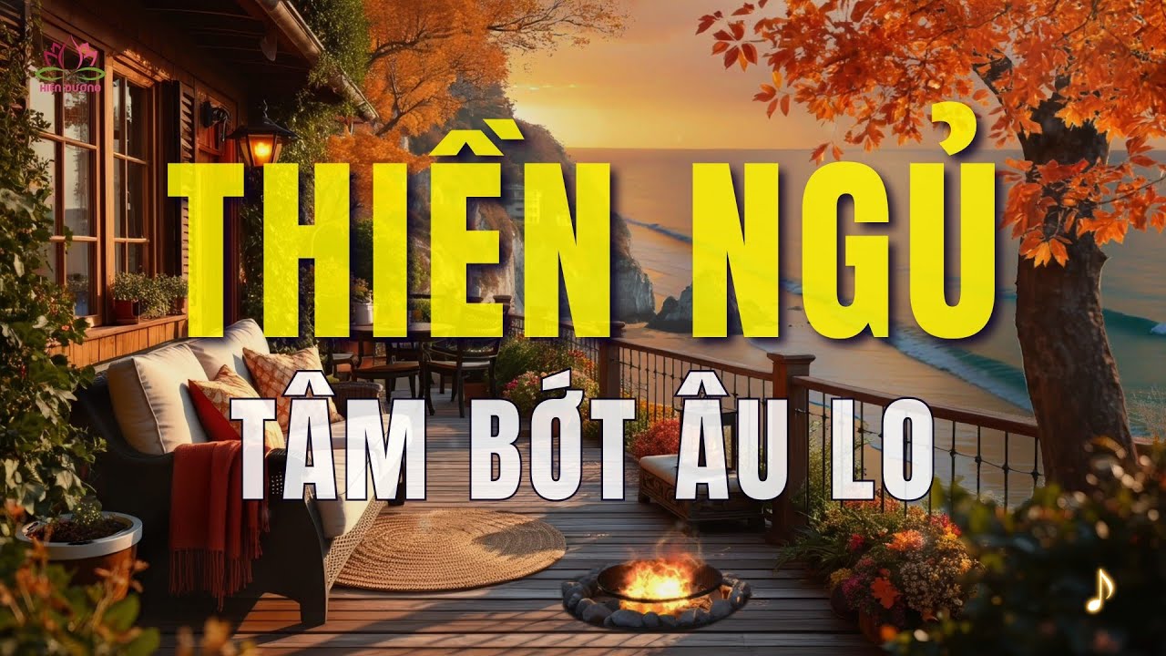 THIỀN NGỦ - Buông lo âu để ngủ ngon | Hiên Dương