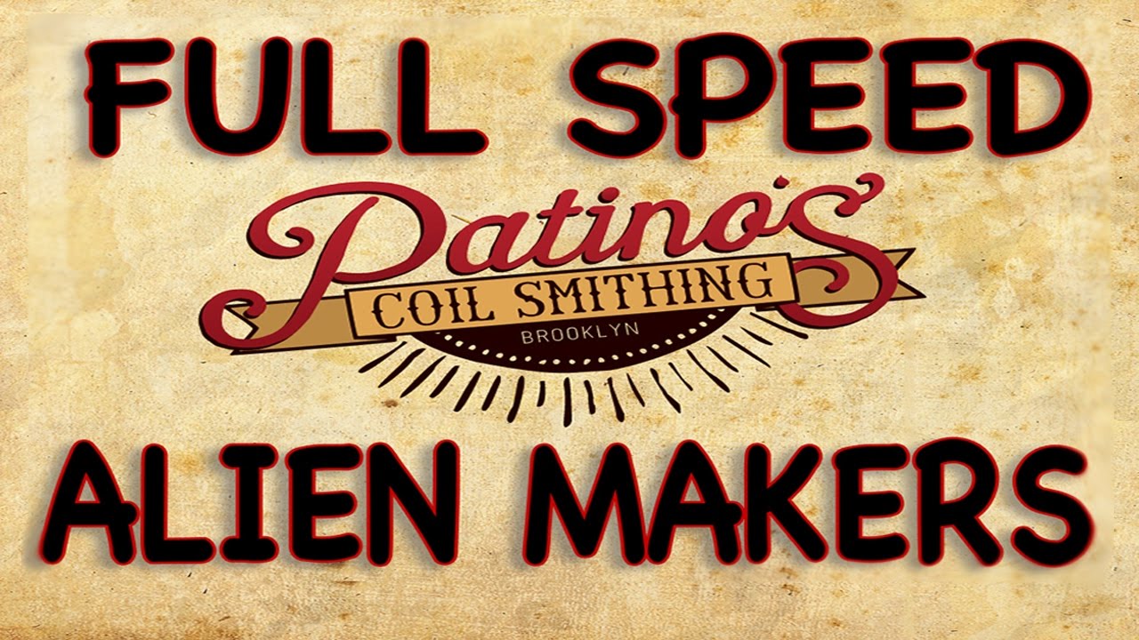 Alien Coils at Full Speed: The Alien Makers (1200rpm)