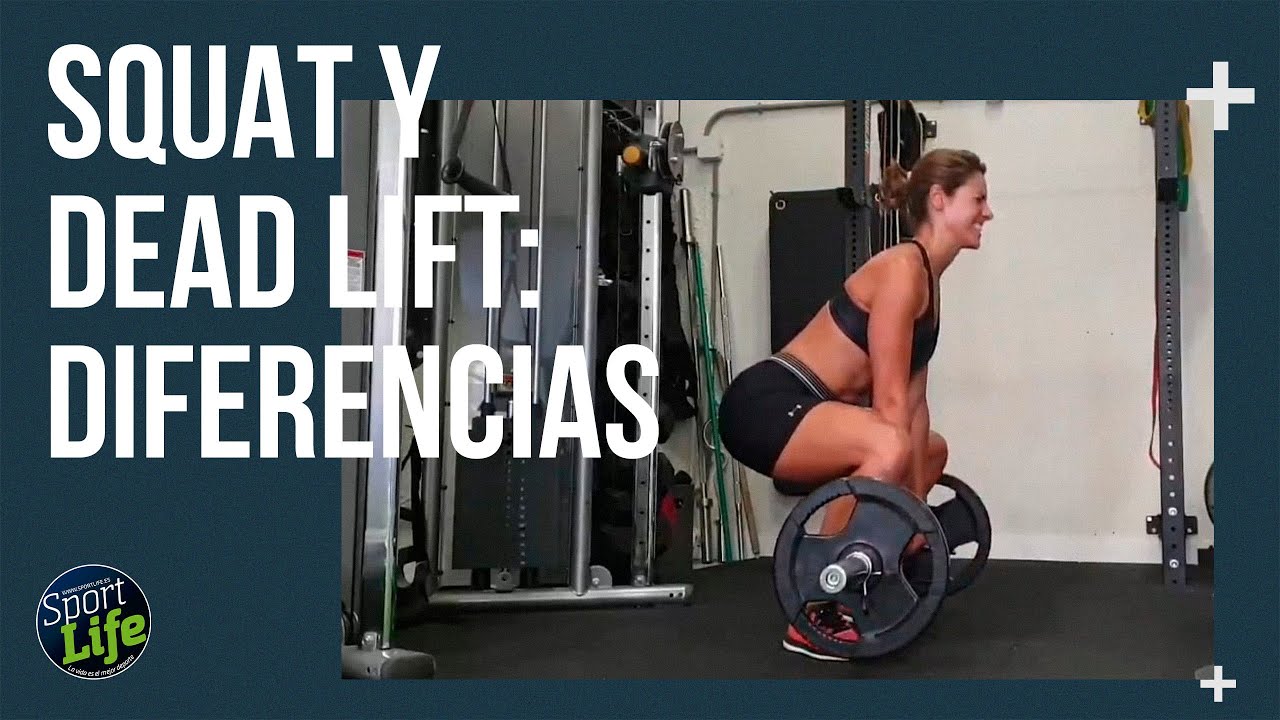 ❗❕Diferencias entre la SENTADILLA y el PESO MUERTO | SPORT LIFE