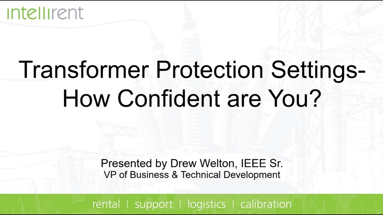 Transformer Protection Settings – How Confident are You?