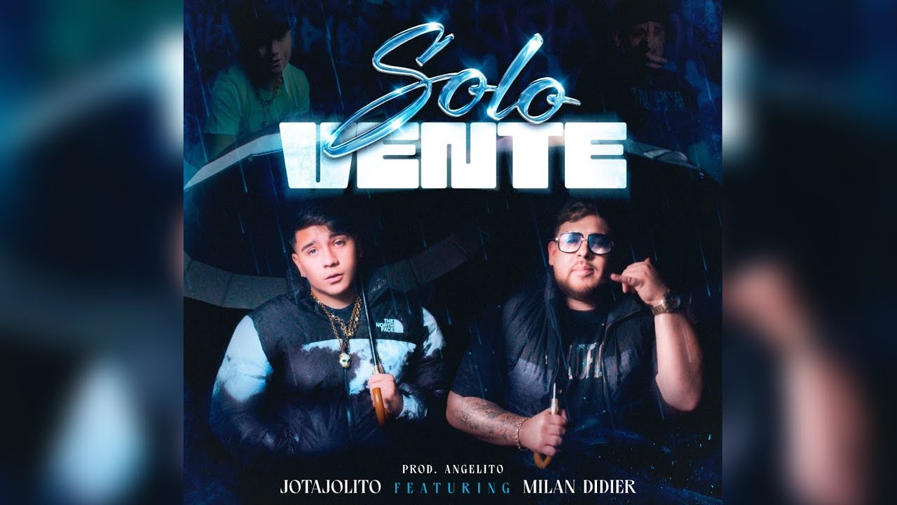 Solo Vente  -  @MilanDidierOficial x @JotaJolito | ViDEO OFICIAL