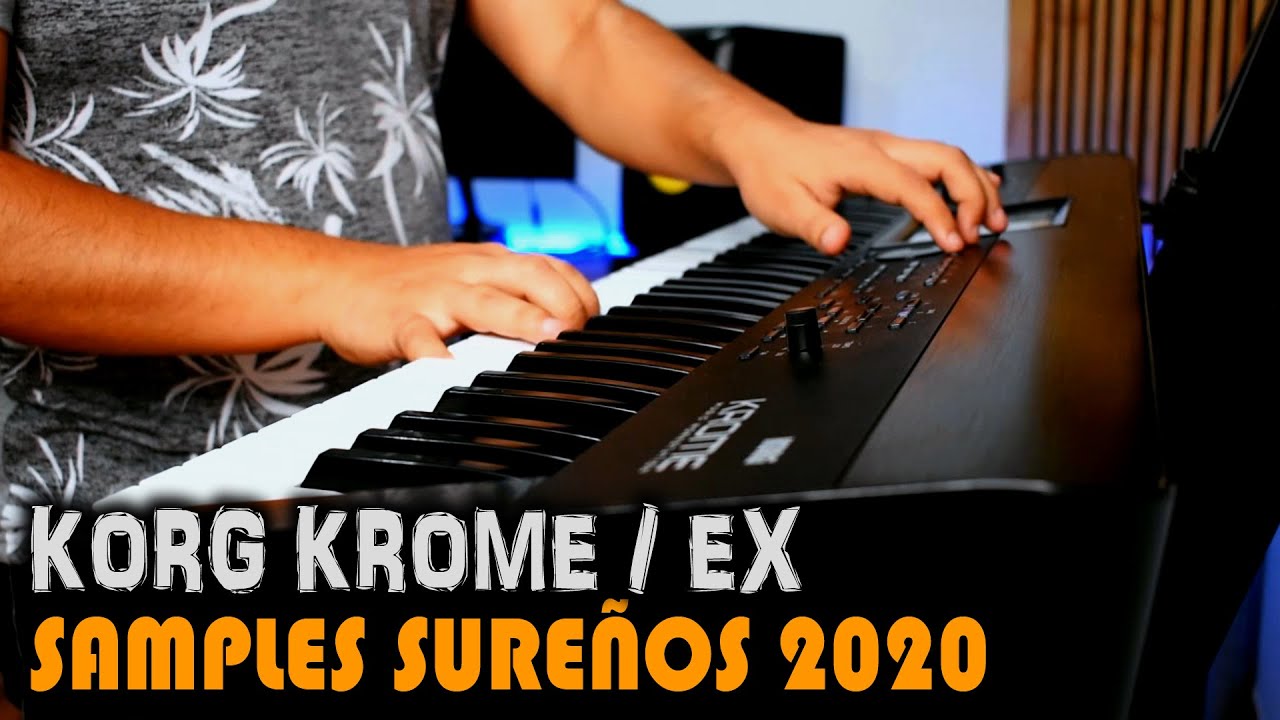 SAMPLES SUREÑOS 2021 ➤ KORG KROME 🔥| CUMBIA SUREÑA (ACTUALIZADO) 💣