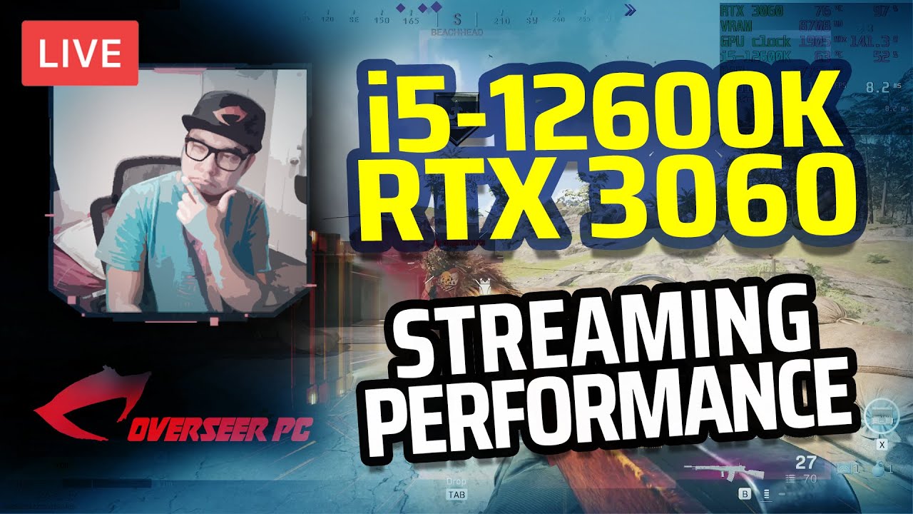 🔴 STREAMING Test - Core i5-12600K | RTX 3060 12GB (Warzone, Fortnite, Apex Legends, Valorant)